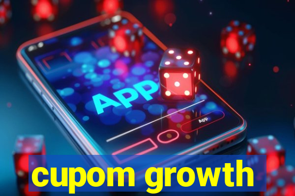 cupom growth